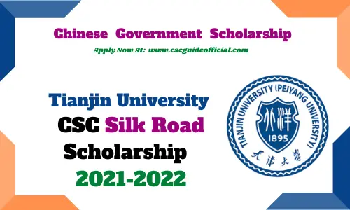 tianjin university silk road csc scholarship 2021