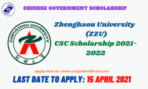 Zhengzhou University ZZU CSC Scholarship 2021-2022 || ZZU CSC ...