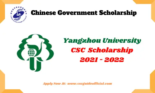 yangzhou university csc scholarship 2021 2022 csc guide official