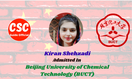 Scholars Wall Kiran Shehzadi Admitted to Beijing University of Chemical Technology (BUCT) || China Scholarship 2022-2023 Admitted Candidates CSC Guide Officials