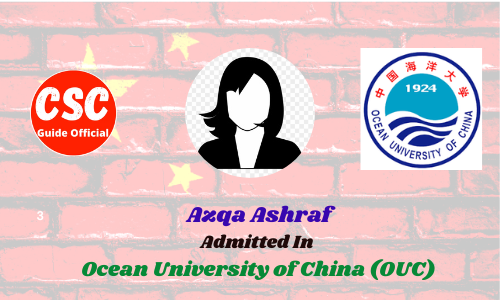 Scholars Wall Azqa Ashraf Admitted to the Ocean University of China