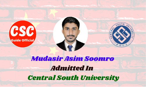 Scholars Wall Mudasir Asim Soomro  Admitted to Central South University China Scholarship