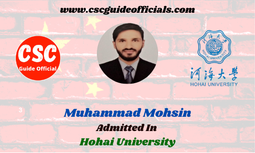 scholar walls Muhammad Mohsin admitted in hohai university csc guide official