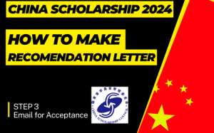 How to Make recommendation letters for china scholarhsip 2024