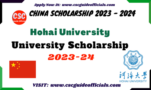 hohai university university scholarship 2023 – CSC Guide Official