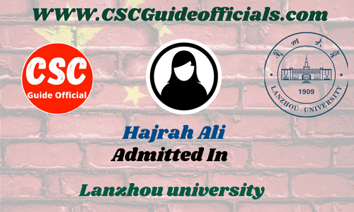 Hajrah Ali Admitted to the Lanzhou university  || China Scholarship 2025-2026 Admitted Candidates CSC Guide Officials Scholar wall