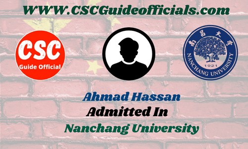 Ahmad Hassan Admitted to Nanchang University || China CSC Scholarship 2025-2026 Admitted Candidates CSC Guide Officials Scholar Wall