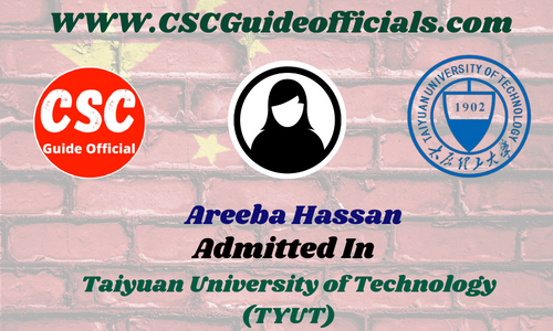 Areeba Hassan Admitted to Taiyuan University of Technology || China CSC Scholarship 2025-2026 Admitted Candidates CSC Guide Officials Scholar Wall