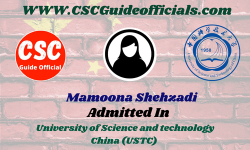 Mamoona Shehzadi Admitted to University of Science and Technology China || China CSC Scholarship 2025-2026 Admitted Candidates CSC Guide Officials Scholar Wall