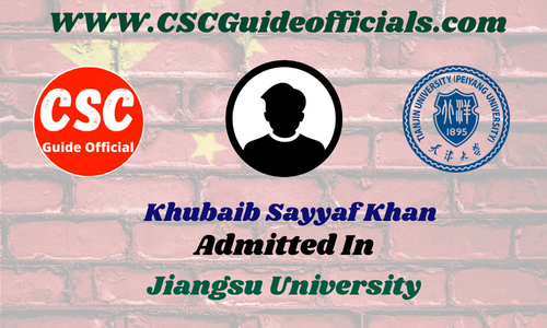 Khubaib Sayyaf Khan's Success Story || China CSC Scholarship 2025-2026 Admitted Candidates CSC Guide Officials Scholar Wall