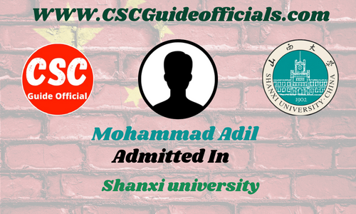 Mohammad Adil Admitted to the Shanxi university  China Scholarship 2025-2026 Admitted Candidates CSC Guide Officials Scholar wall