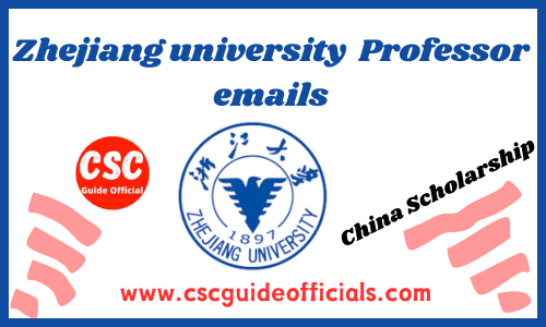 Zhejiang University faculty professor emails csc guide officials