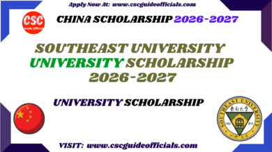 Southeast University (SEU) University Scholarship 2026–2027 CSC Guide Official