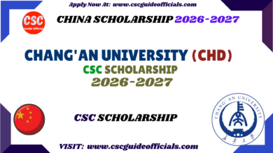 Chang'an University CSC Scholarship csc guide officials