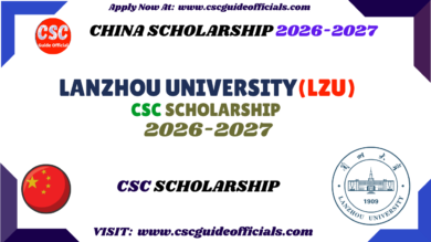 Lanzhou University LZU CSC Scholarship csc guide officials